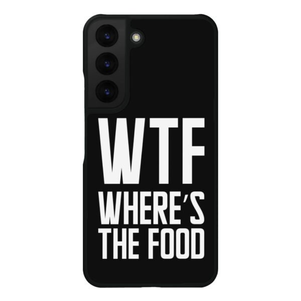 WTF Samsung S22 Plus Phone Case - Funny Design Phone Case for Samsung S22 Plus - Cool Trendy Samsung S22 Plus Phone Case